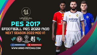 PES 2017 Full Mod eFootball PES 2022 V1  Download amp Install [upl. by Norab]