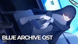 ブルーアーカイブ Blue Archive OST 265 [upl. by Matta]