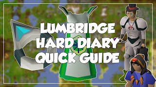 Lumbridge Hard Diary Quick Guide  Old School RunescapeOSRS [upl. by Retseh725]