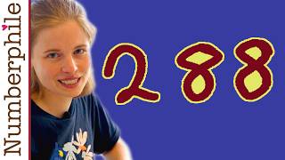 Whats special about 288  Numberphile [upl. by Inahteb332]