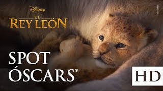 El Rey León de Disney – Spot Óscars® Subtitulado [upl. by Rehpotsirahc]