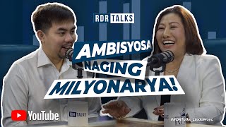 RDRTALKS  Ambisyosa Naging MILYONARYA [upl. by Roby]