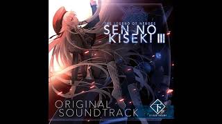 Sen no Kiseki III OST Second Volume  Proud Grudge [upl. by Inhoj530]