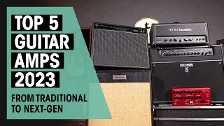 Top 5 Guitar Amps 2023  EHX Blackstar Marshall and More  Thomann [upl. by Maloy]