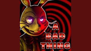 A Bad Thing [upl. by Giarc]