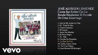 José Alfredo Jiménez  La Que Se Fue Cover Audio [upl. by Readus58]