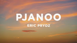 Eric Prydz  Pjanoo [upl. by Sharona]