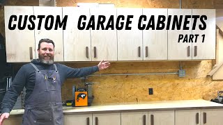 DIY Custom Garage Shop Cabinets Pt 1 [upl. by Heeley]