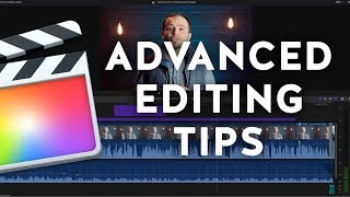 Final Cut Pro X Advanced Editing Tutorial [upl. by Atilrac]