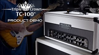 MESABoogie Triple Crown TC100 Demo [upl. by Nevs]