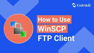 How to Use WinSCP FTP Client [upl. by Henrie]