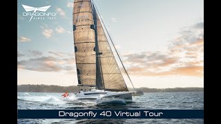 Dragonfly 40  Virtual Tour [upl. by Fishman833]