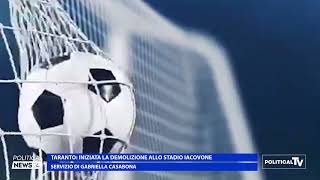 TARANTO  INIZIATA LA DEMOLIZIONE ALLO STADIO IACOVONE [upl. by Bernardine943]