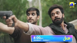 Khaie Episode 25 Promo  Wednesday at 800 PM only on Har Pal Geo [upl. by Annais]