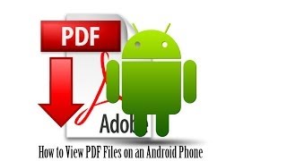 How to View PDF Files on an Android Phone [upl. by Hagile]