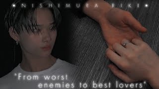 quotFrom worst enemies to best loversquot Nishimura riki oneshot [upl. by Llednyl]