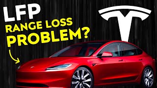 Tesla Model 3Y LFP Battery RANGE LOSS PROBLEM  2024 UPDATE [upl. by Burny]