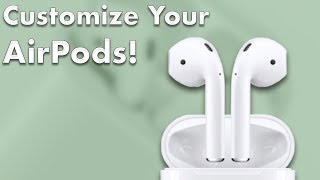 AirPods User Guide and Tutorial Updated for iOS 12 Part 2 How to Customize Your AirPods [upl. by Garcon865]