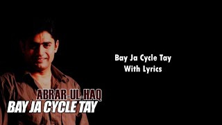 Aa ja ty beh ja cycle tay  Cycle Abrar Ul Haq  Abrar Ul Haq Songs  Famous Punjabi Songs [upl. by Lesli]