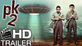 PK 2  Conceptual Trailer  Aamir Khan  Ranbir Kapoor  Rajkumar Hirani  2025 [upl. by Aramo]