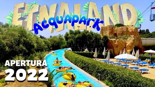 ESPLORIAMO ETNALAND ACQUAPARK  Tour Completo 2022 [upl. by Nahtam]