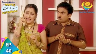 Taarak Mehta Ka Ooltah Chashmah  Episode 40  Full Episode [upl. by Rachael]