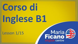 Corso di Inglese B1 Lezione 115 [upl. by Rumilly]