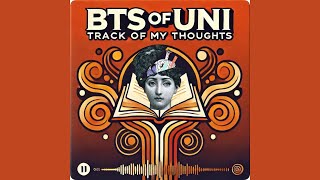 BTS of UNI Track of My Thoughts  E1 podcast  Jacqueline [upl. by Kristel233]