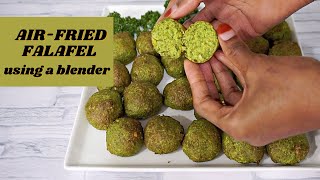 AIR FRIED FALAFEL WITH A BLENDER [upl. by Egiap]