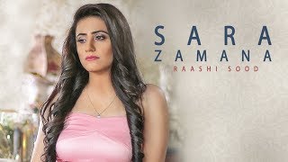 Sara Zamana Raashi Sood Full Song Navi Ferozepur Wala  HIten  Latest Punjabi Songs 2018 [upl. by Yekram]