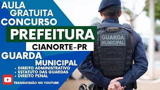 Concurso Guarda Municipal de CianortePr  2024  Estatuto das Guardas  Direito Penal  Direito ADM [upl. by Av432]