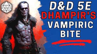 5 Things You NEED to Know About Dhampir’s Vampiric Bite  DampD 5e [upl. by Pomcroy928]