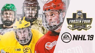 NCAA COLLEGE HOCKEY in EA NHL  FROZEN FOUR [upl. by Jay]