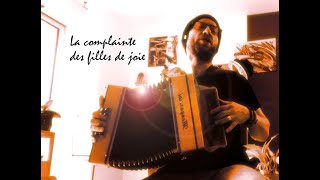 La complainte des filles de joie  Georges Brassens  Bruno Mazzolini à laccordéon diatonique [upl. by Lleinad188]