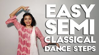 learn semi classical dance for beginners day 4  semi classical dance  learn semi classical steps [upl. by Nahama282]