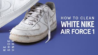 The Best Way To Clean All White Nike Air Force 1s [upl. by Risay]