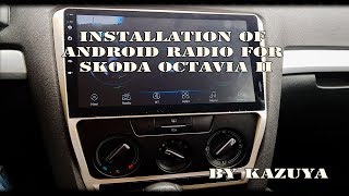 How to install Android radio in Skoda Octavia II [upl. by Newbold]