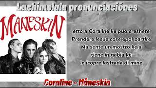 CORALINE  MÅNESKIN PRONUNCIACIÓN FÁCILLETRA FÁCIL [upl. by Airotna]