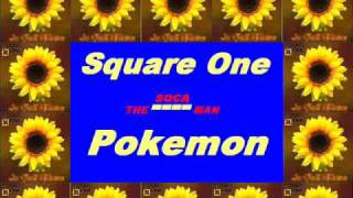 Square One  Pokemon SOCA [upl. by Nalek]