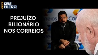 Insolvência governo Lula causa rombo histórico de R 2 bilhões nos Correios [upl. by Clarissa]