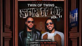 Twin Of Twins  Stir It Up Vol11  Family [upl. by Ahsekram]