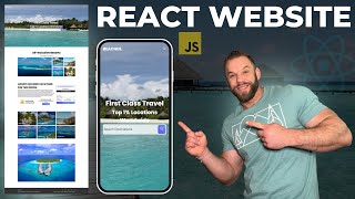 Build A React JS Website From Scratch  FrontEnd Travel Website [upl. by Haerle999]