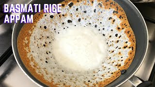 Kerala Appam Recipe  Basmati Rice Appam  Palappam Recipe [upl. by Alesiram833]