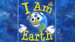 I AM EARTH READ ALOUD by Rebecca and James McDonald [upl. by Block]