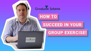 How to succeed in your Assessment Centre Group Exercise  Graduate Scheme Success [upl. by Davine]