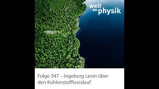 Folge 347 – Kohlenstoffkreislauf [upl. by Ynavoeg]