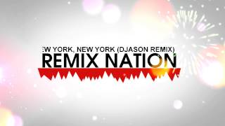 Frank Sinatra  New York New York DJason Remix [upl. by Acisse403]