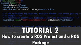 ROS Tutorial 2 How to create a ROS Project and a ROS Package [upl. by Oconnor]