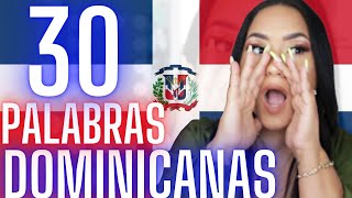 30 PALABRAS DOMINICANAS 🇩🇴  COMO HABLAR COMO LOS DOMINICANOS [upl. by Slifka159]