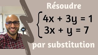 Résoudre un système par substitution [upl. by Ulric]